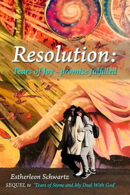Resolution: Tears of Joy - promise fulfilled - Paperback