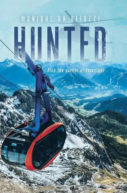 Hunted - Hardcover