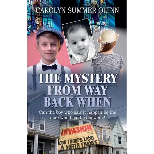 The Mystery from Way Back When - Paperback