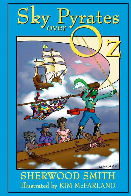 Sky Pyrates Over Oz - Paperback