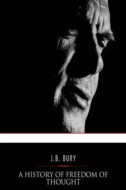 A History of Freedom of Thought - Paperback
