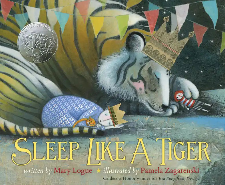 Sleep Like a Tiger: A Caldecott Honor Award Winner - Hardcover