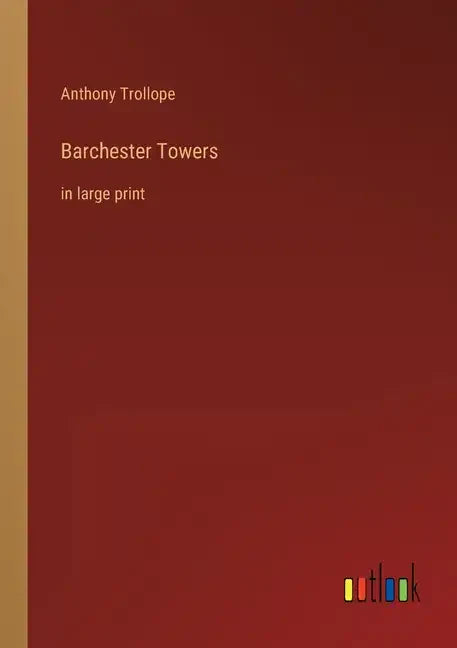 Barchester Towers: in large print - Paperback