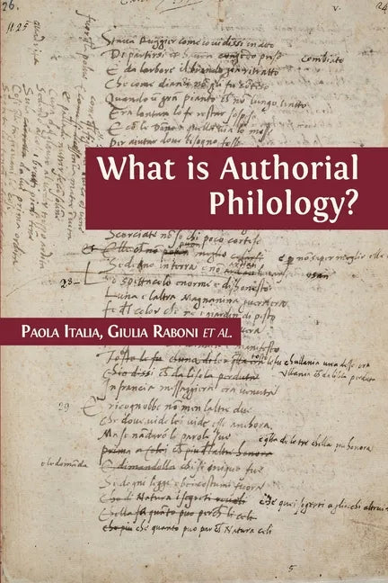 What is Authorial Philology? - Paperback