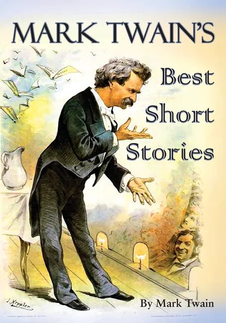 Mark Twain's Best Short Stories - Paperback