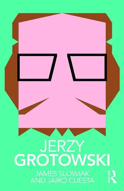 Jerzy Grotowski - Paperback