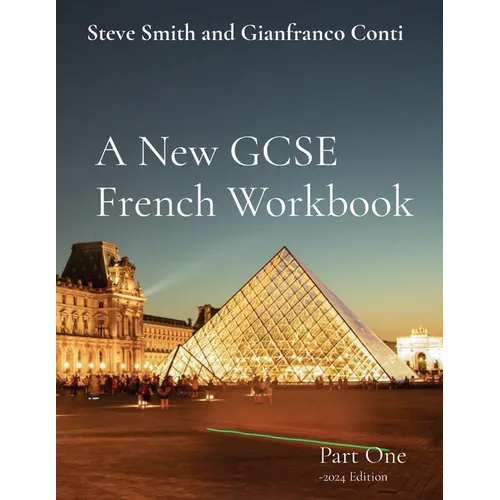 A New GCSE French Workbook: Part One -2024 Edition - Paperback