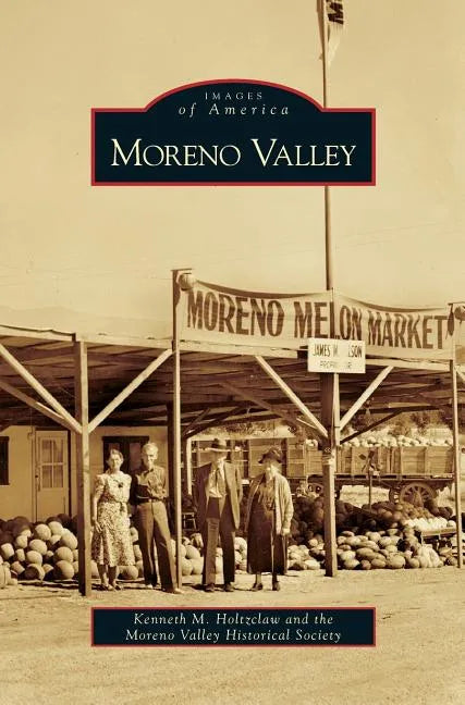 Moreno Valley - Hardcover