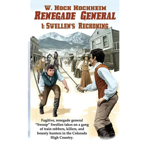 Swellen's Reckoning: Renegade General - Paperback