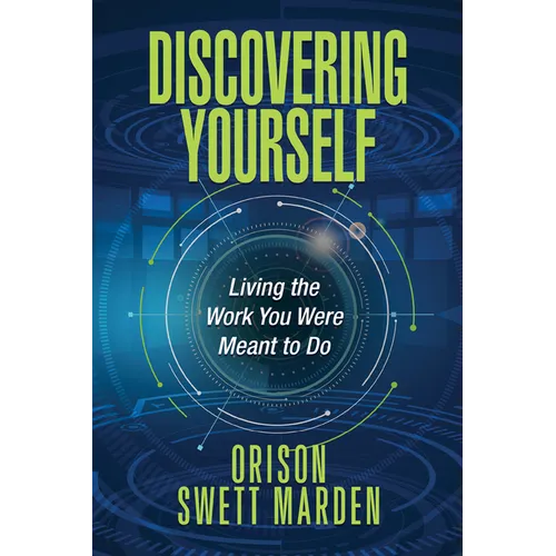 Discovering Yourself: Living the Work You Were Meant to Do - Paperback