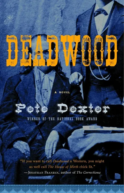 Deadwood - Paperback