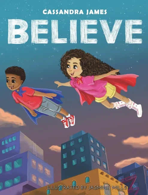 Believe - Hardcover