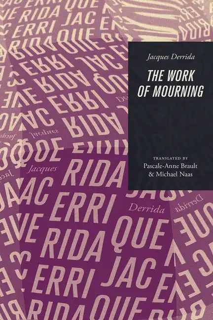 The Work of Mourning - Paperback
