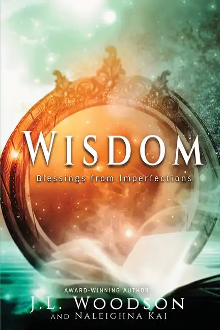 Wisdom: Blessings from Imperfections - Paperback