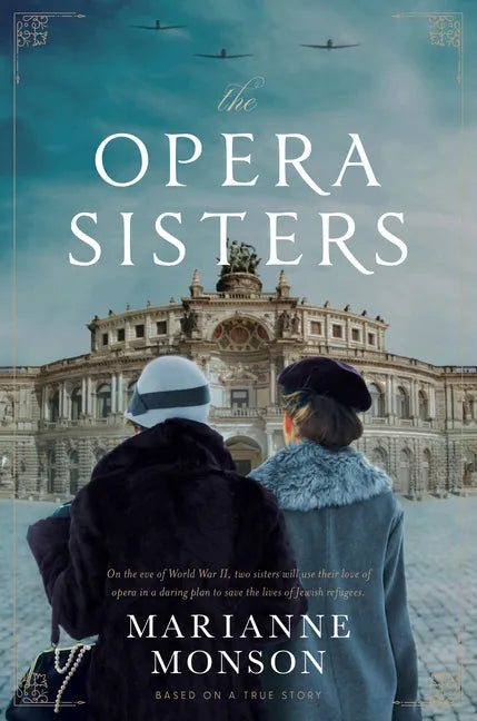 The Opera Sisters - Hardcover
