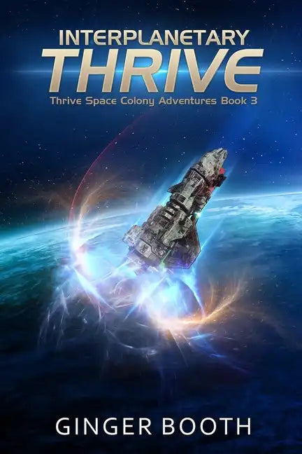 Interplanetary Thrive - Paperback