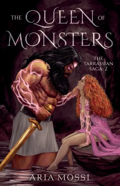The Queen of Monsters: The Tarrassian Saga - Paperback