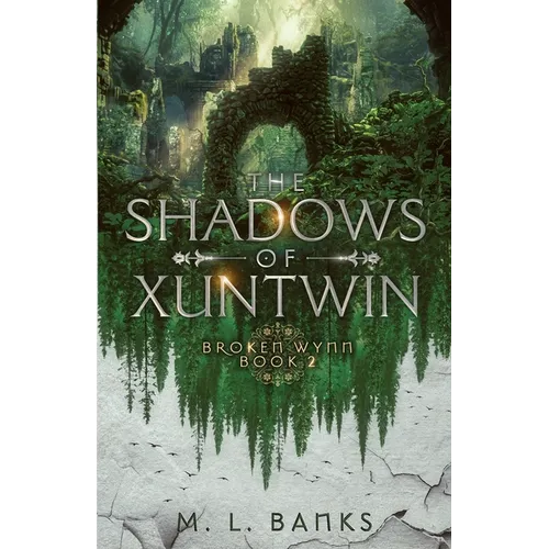 The Shadows of Xuntwin - Paperback