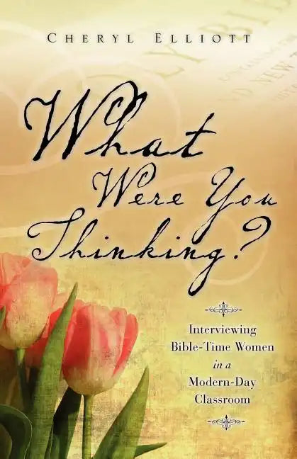 What Were You Thinking? - Paperback