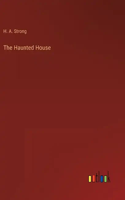 The Haunted House - Hardcover