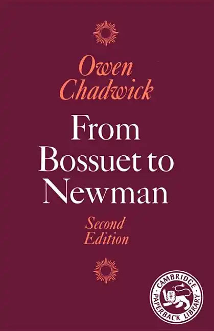From Bossuet to Newman - Paperback