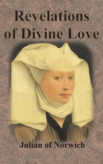 Revelations of Divine Love - Hardcover