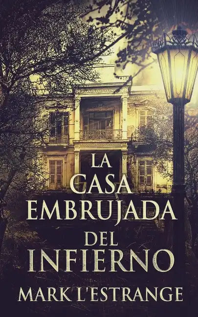 La Casa Embrujada del Infierno - Paperback