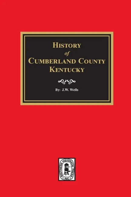 History of Cumberland County, Kentucky - Paperback