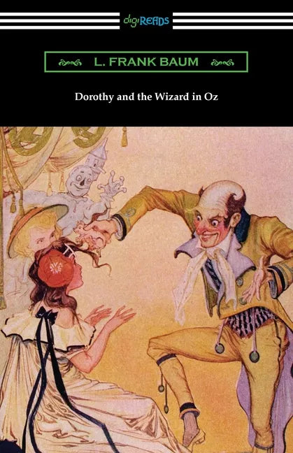 Dorothy and the Wizard in Oz - Paperback