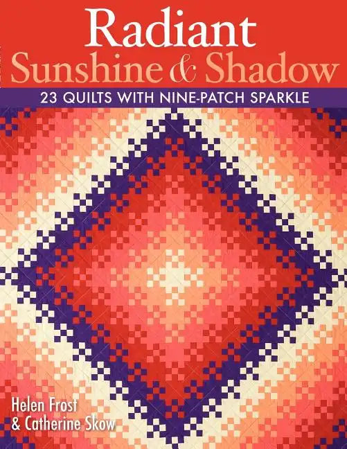Radiant Sunshine & Shadow- Print on Demand Edition - Paperback