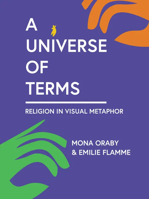 A Universe of Terms: Religion in Visual Metaphor - Paperback