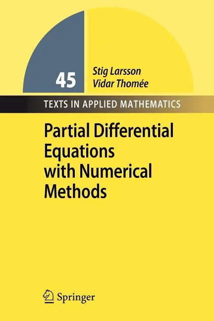 Partial Differential Equations with Numerical Methods - Paperback