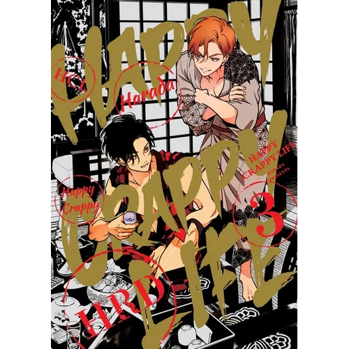 Happy Crappy Life, Volume 3 - Paperback