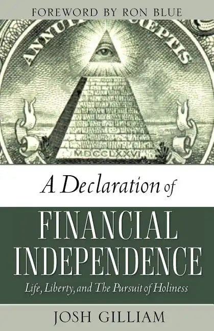 A Declaration of Financial Independence - Paperback