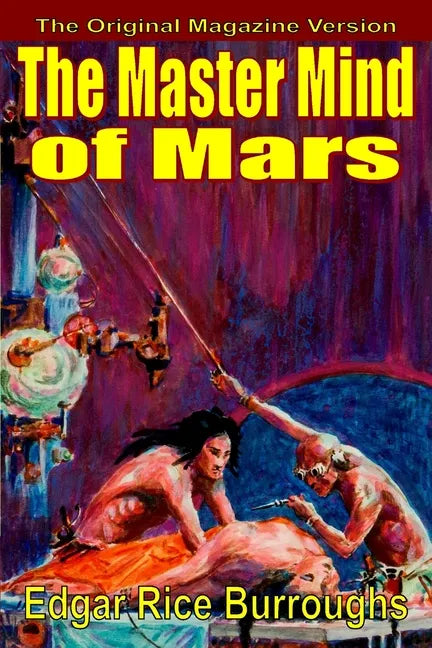 The Master Mind of Mars (magazine text) - Paperback