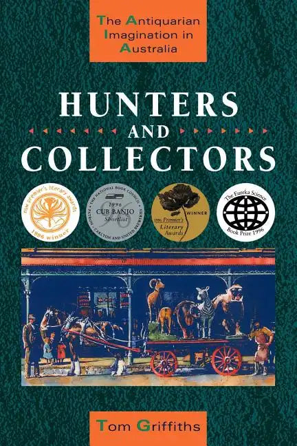 Hunters and Collectors - Paperback