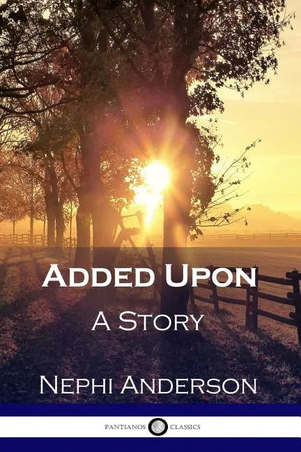Added Upon: A Story - Paperback