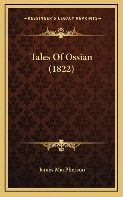 Tales Of Ossian (1822) - Hardcover