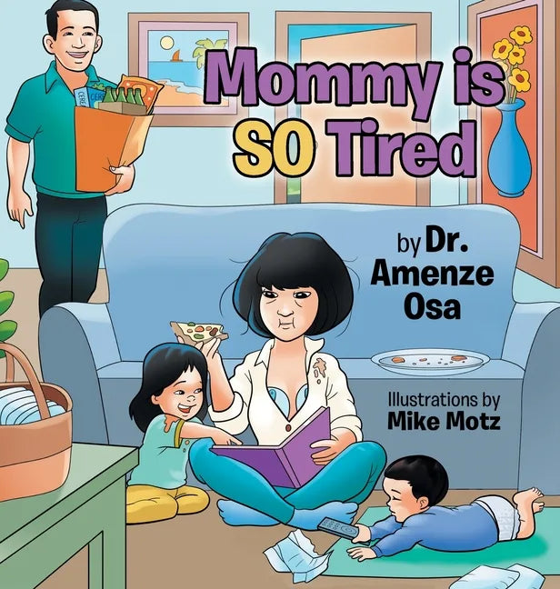 Mommy is SO Tired - Hardcover