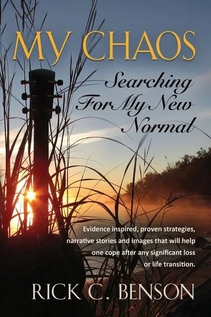 My Chaos: Searching for My New Normal - Paperback