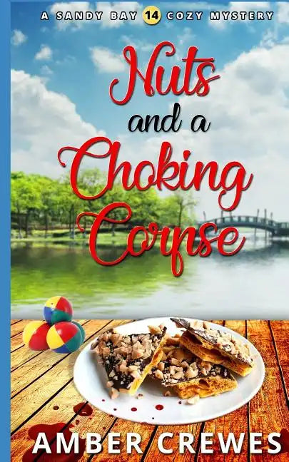 Nuts and a Choking Corpse - Paperback