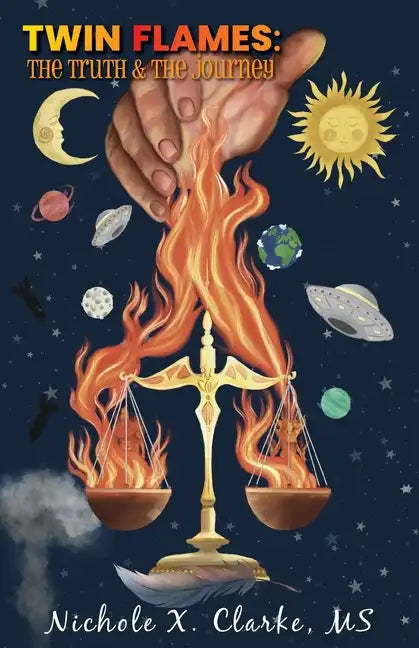Twin Flames: The Truth & the Journey - Paperback