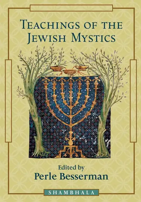 Teachings of the Jewish Mystics - Paperback