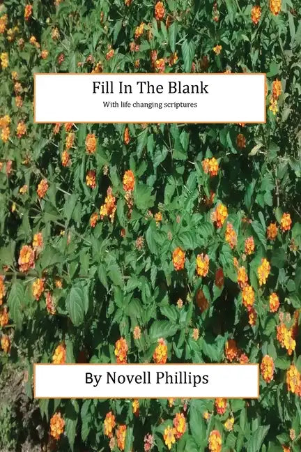 Fill In The Blank with life changing scriptures - Paperback