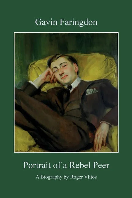 Gavin Faringdon: Portrait of a Rebel Peer - Paperback
