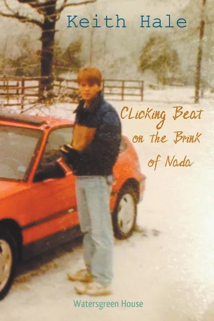 Clicking Beat on the Brink of Nada - Paperback