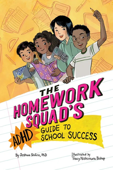 The Homework Squad's ADHD Guide to School Success - Hardcover