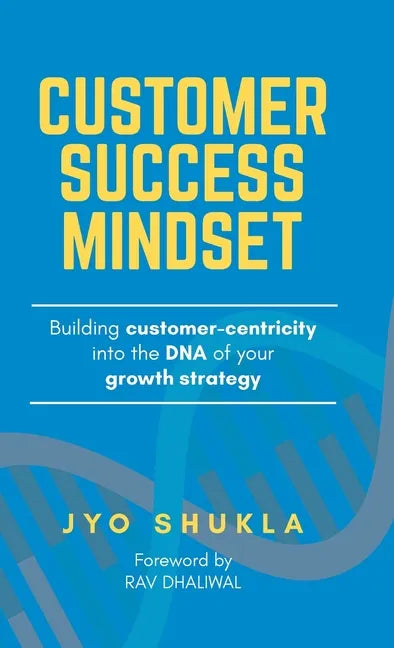 Customer Success Mindset - Hardcover