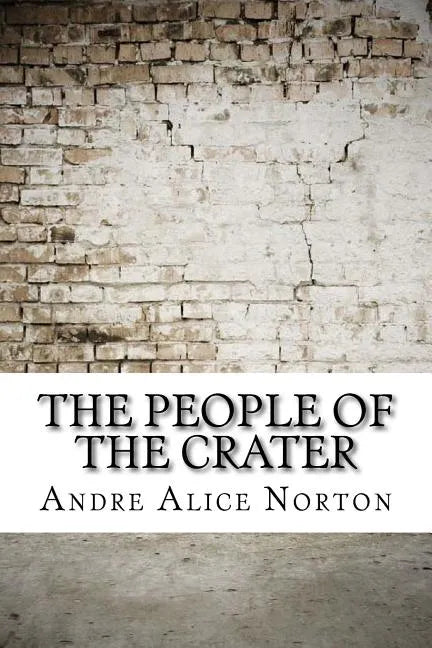 The People of the Crater - Paperback