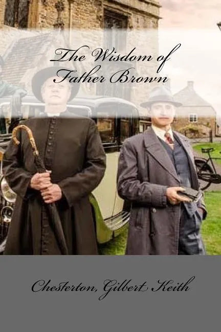 The Wisdom of Father Brown - Paperback